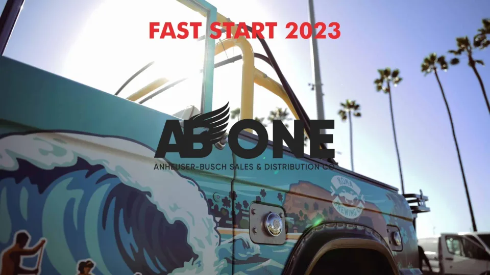Anheuser-Busch – Fast Start